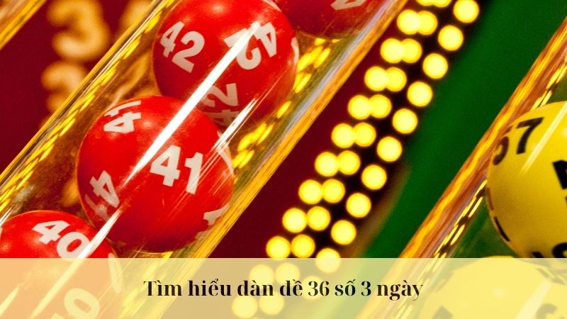dàn đề 36 số