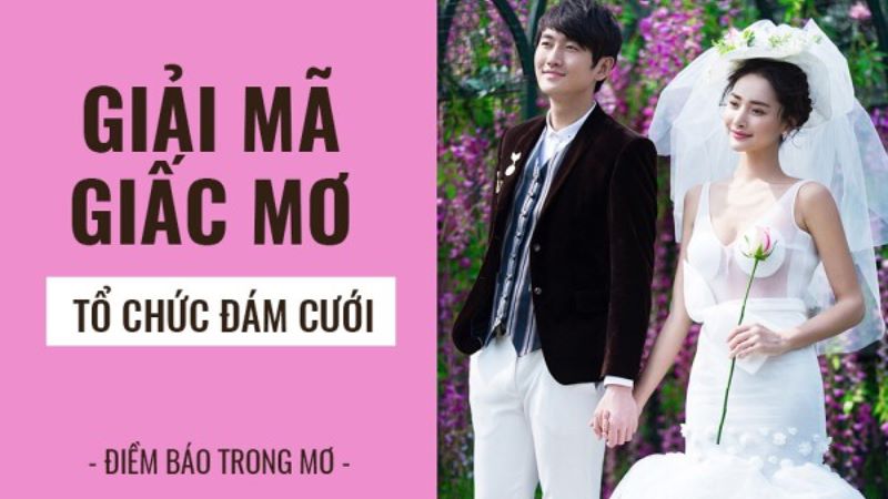 mơ thấy đám cưới
