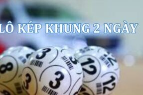 Soi cầu lô kép khung 2 ngày chuẩn xác 100, ăn thông