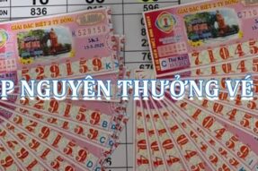 Cặp nguyên thưởng vé số là gì? Cách tính tiền khi trúng