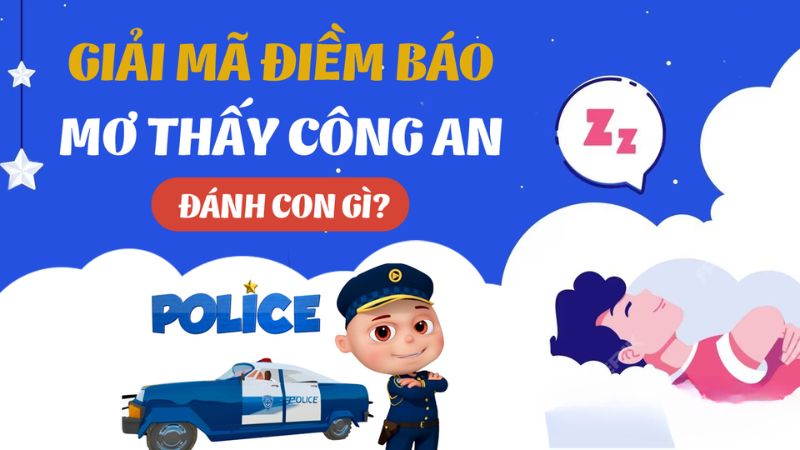 mơ thấy công an 1