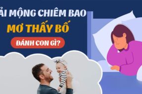 Mơ thấy bố là điềm gì? Đánh con số nào tất thắng?