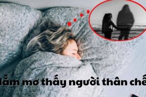 Mơ thấy người thân chết đánh con gì? Điềm báo tốt hay xấu?