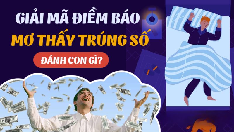 mơ thấy trúng số 1