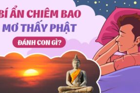 Mơ thấy phật mang điềm báo gì? Giải mã giấc mơ thấy phật