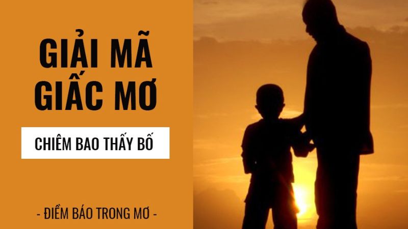 mơ thấy bố 2