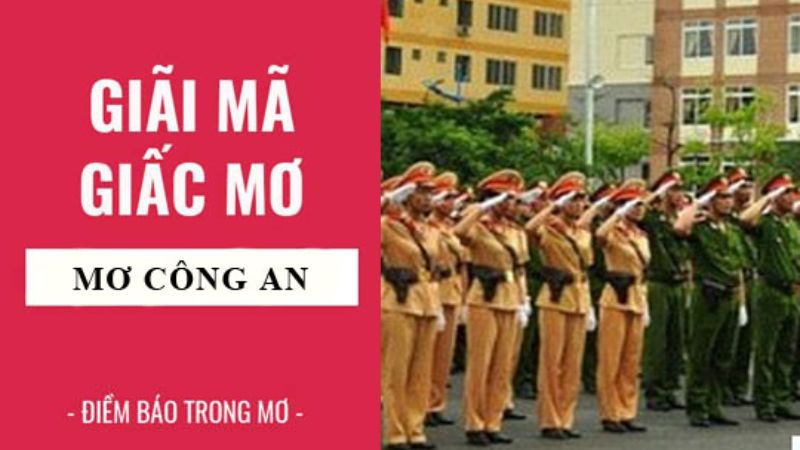 mơ thấy công an 3