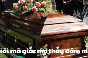 Giải mộng giấc mơ thấy đám ma và những con số may mắn liên quan